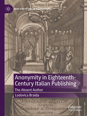 cover image of Anonymity in Eighteenth-Century Italian Publishing